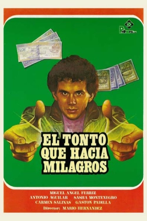 El tonto que hacía milagros movie poster