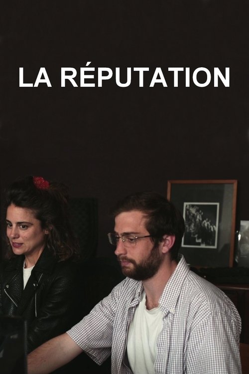 La Réputation movie poster