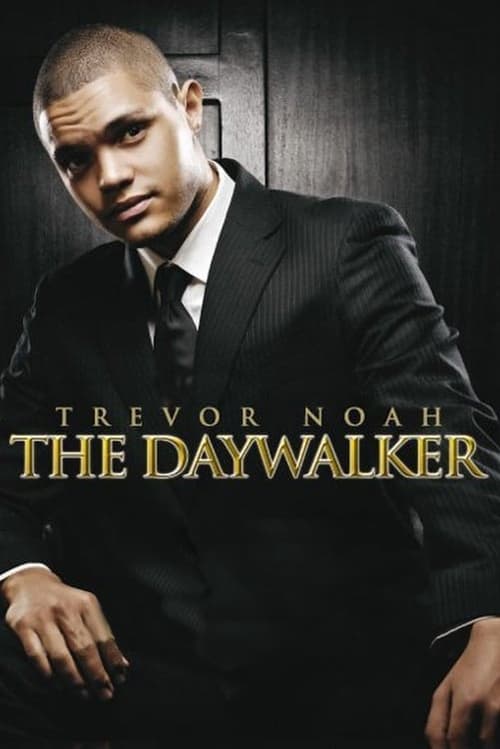 Trevor Noah: The Daywalker movie poster