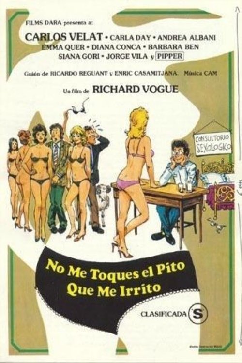 Poster do filme No me toques el pito que me irrito