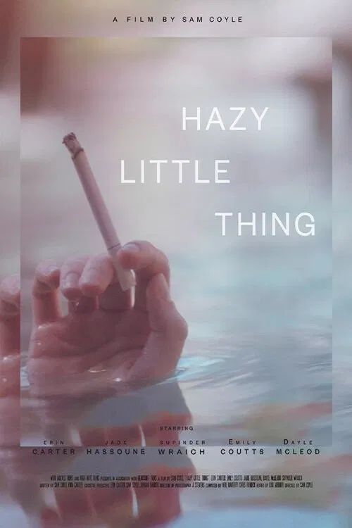 Hazy Little Thing movie poster