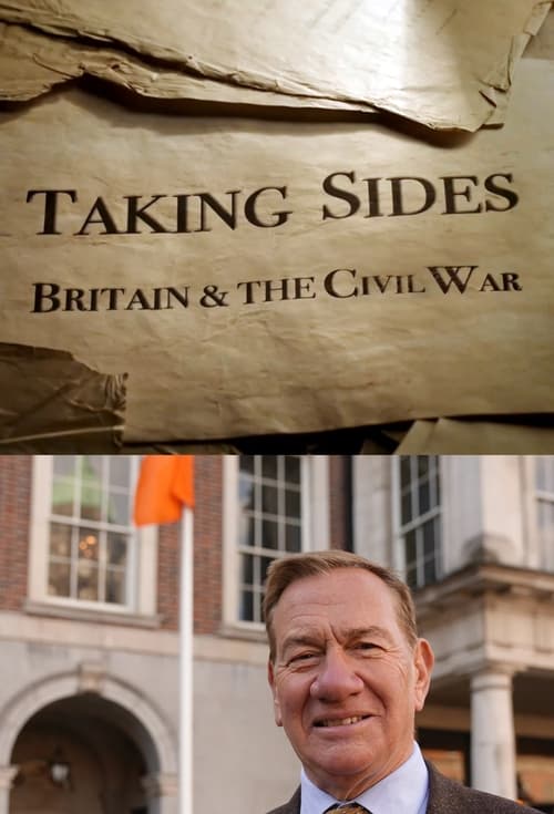 Taking Sides: Britain and the Civil War movie poster