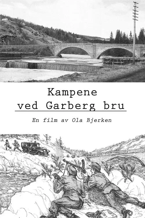 Kampene ved Garberg bru movie poster