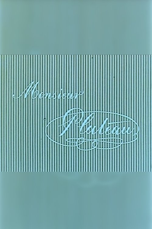 Monsieur Plateau movie poster