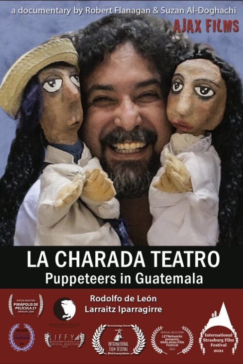 Poster do filme La Charada Teatro - Puppeteers in Guatemala