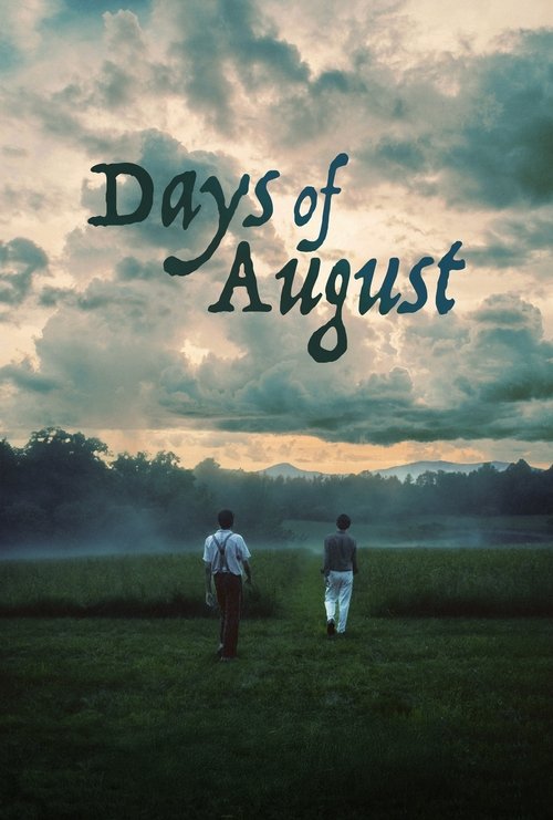 Days of August movie poster