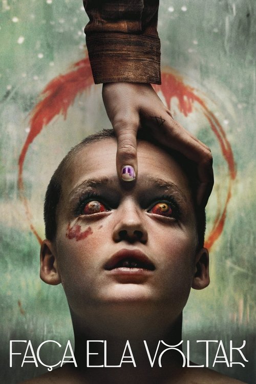 Poster do filme Faça Ela Voltar