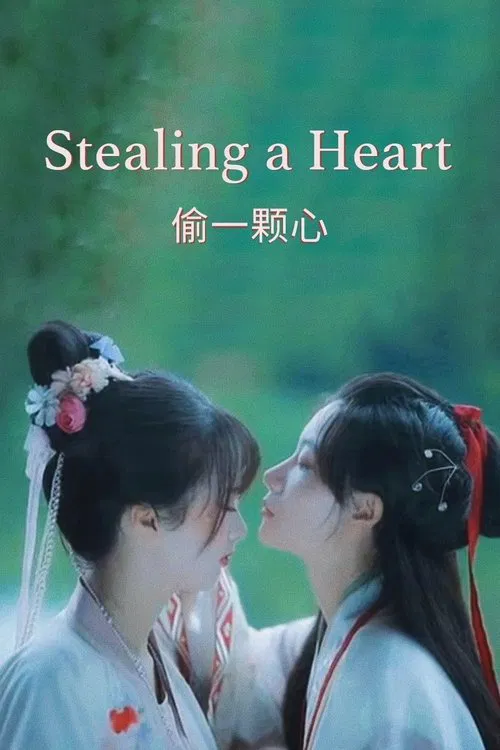 Stealing a Heart movie poster