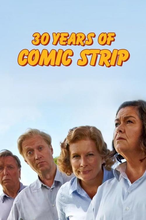30 Years of Comic Strip movie poster