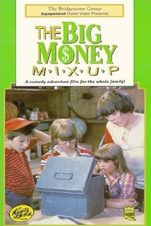The Big Money Mixup movie poster