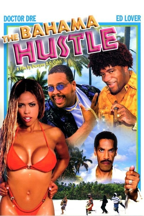 The Bahama Hustle movie poster