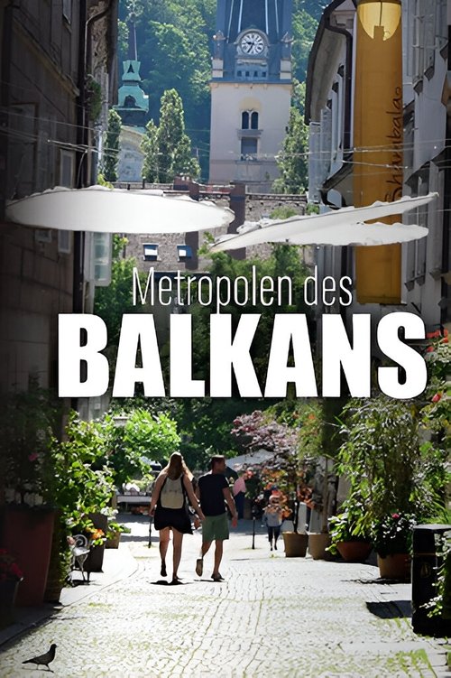 Metropolen des Balkans tv show poster