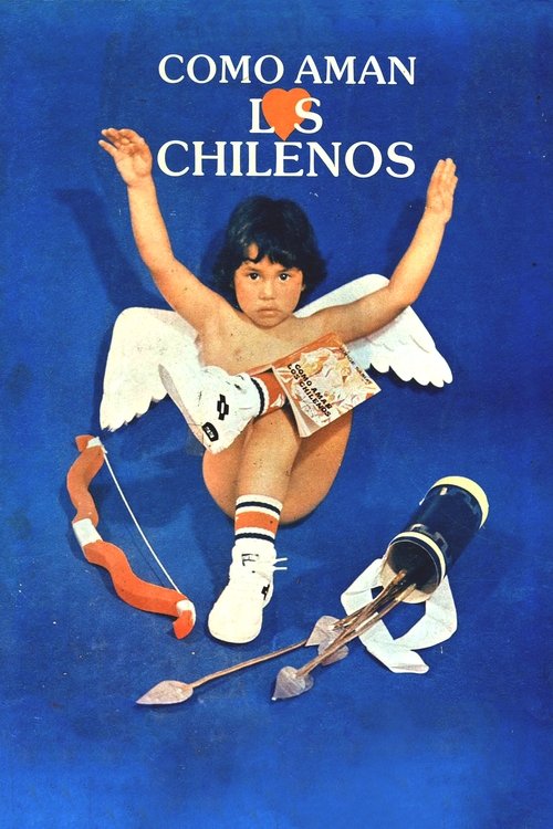 Cómo aman los chilenos movie poster