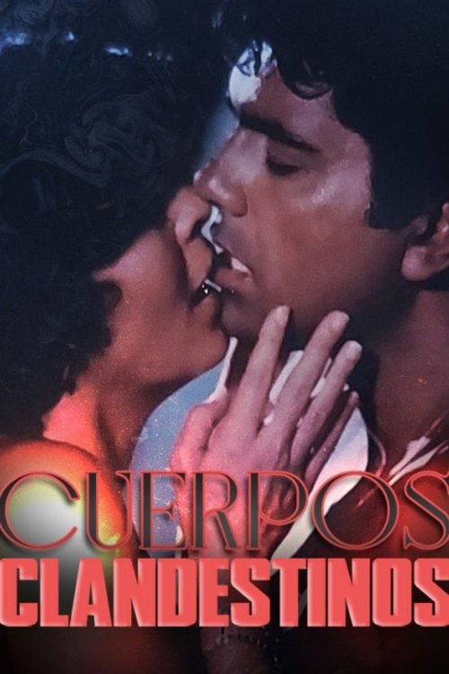 Cuerpos clandestinos movie poster