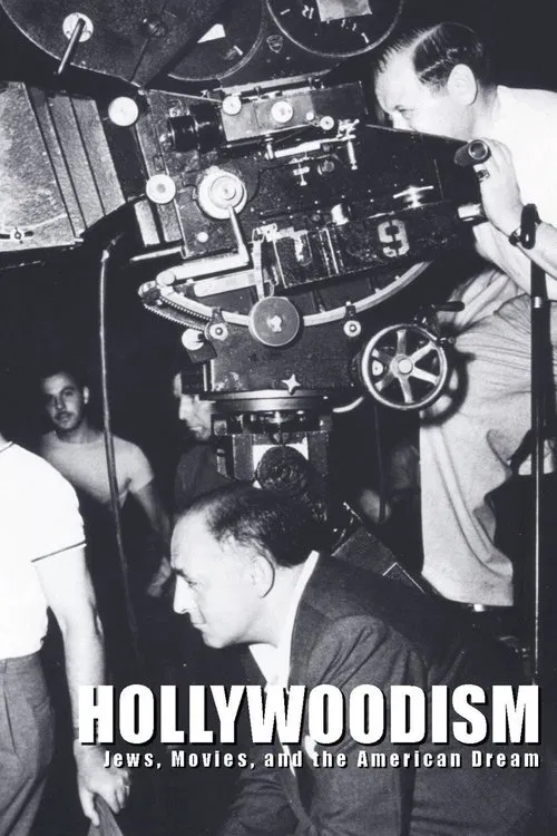 Hollywoodism: Jews, Movies and the American Dream movie poster