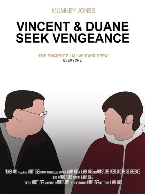 Vincent & Duane Seek Vengence movie poster
