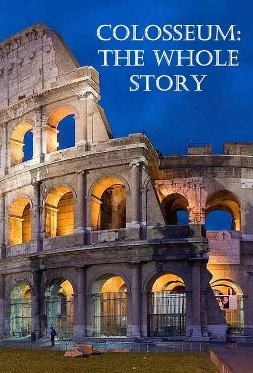 Colosseum: The Whole Story tv show poster