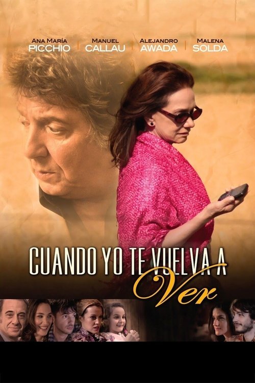 Poster do filme Cuando yo te vuelva a ver