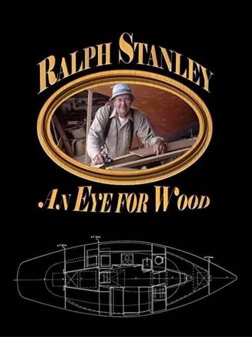 Ralph Stanley: An Eye for Wood movie poster