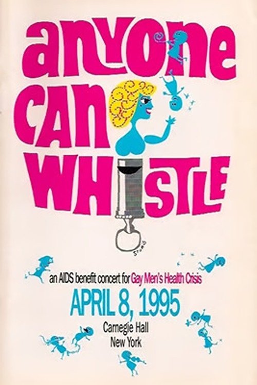 Anyone Can Whistle: Live at Carnegie Hall movie poster