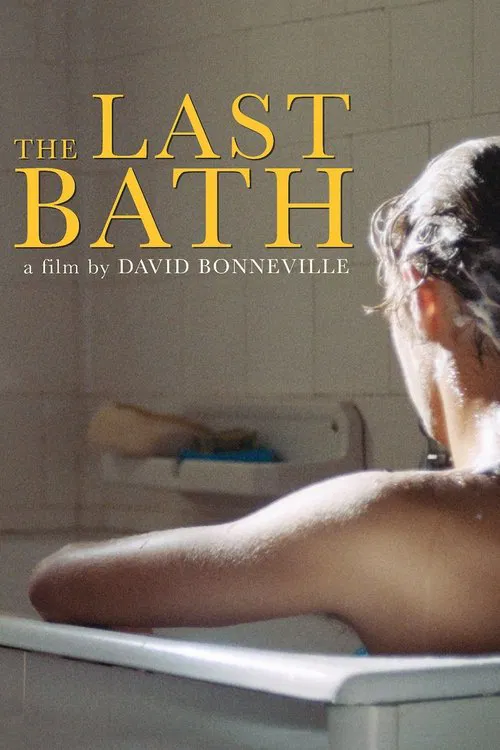 The Last Bath movie poster