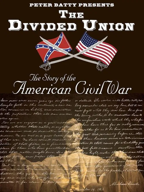 The Divided Union: The Story of the American Civil War movie poster