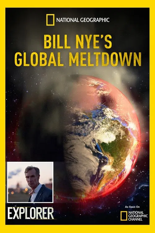 Bill Nye's Global Meltdown movie poster