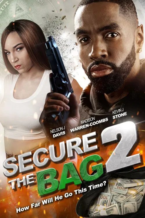 Secure the Bag 2 movie poster