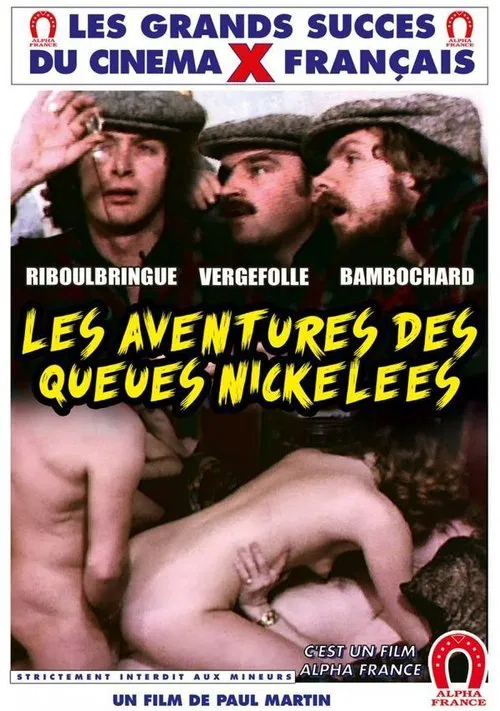 Les aventures des Queues Nickelées movie poster