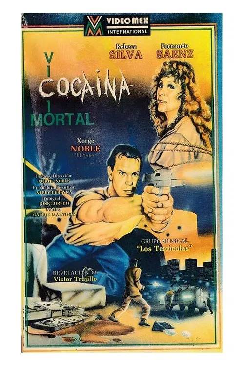 Cocaina: Vicio Mortal movie poster