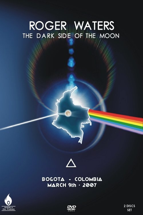 Roger Waters - The Dark Side of the Moon Live - Bogota 2007 movie poster