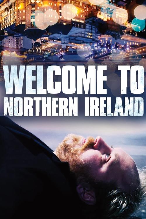 Welcome to Northern Ireland movie poster