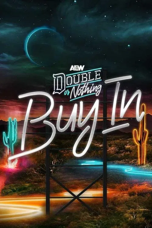 AEW Double or Nothing: The Buy In movie poster