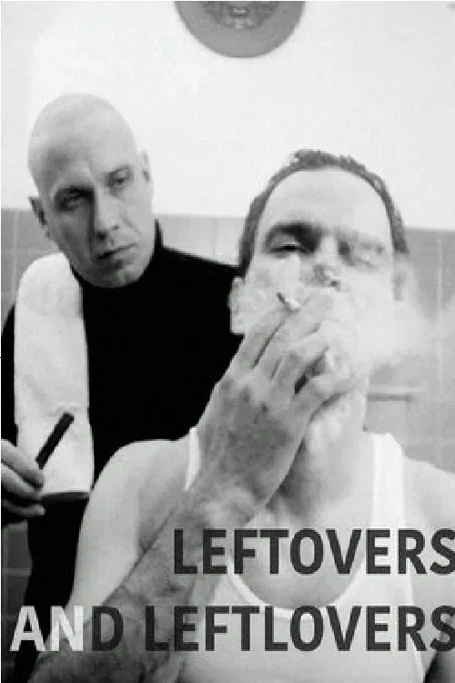 Poster do filme Leftovers & Leftlovers