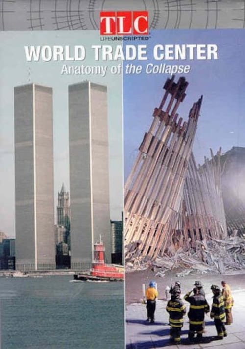World Trade Center: Anatomy of the Collapse movie poster