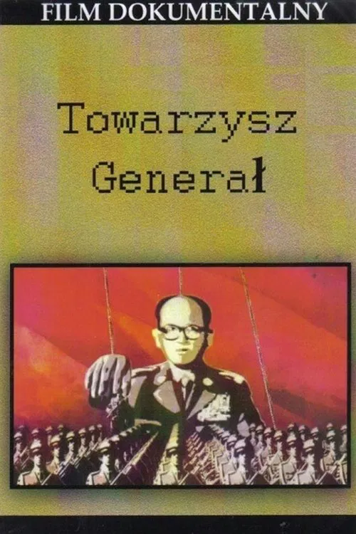 Towarzysz Generał movie poster