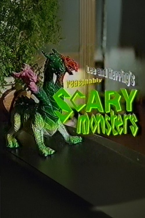Lee and Herring's Reasonably Scary Monsters movie poster