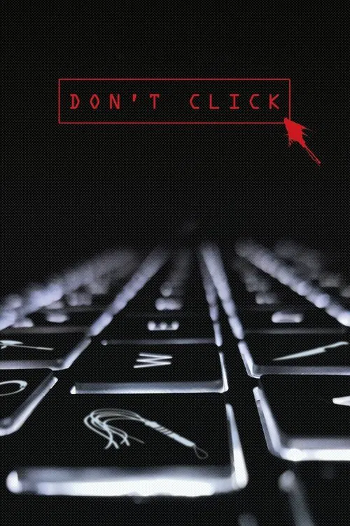 Don't Click movie poster