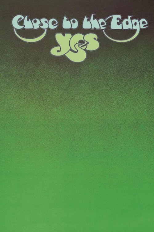 Poster do filme Yes: Close to the Edge