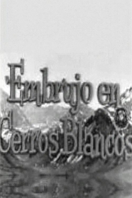 Embrujo en Cerros Blancos movie poster
