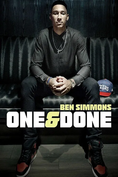One & Done/Ben Simmons movie poster
