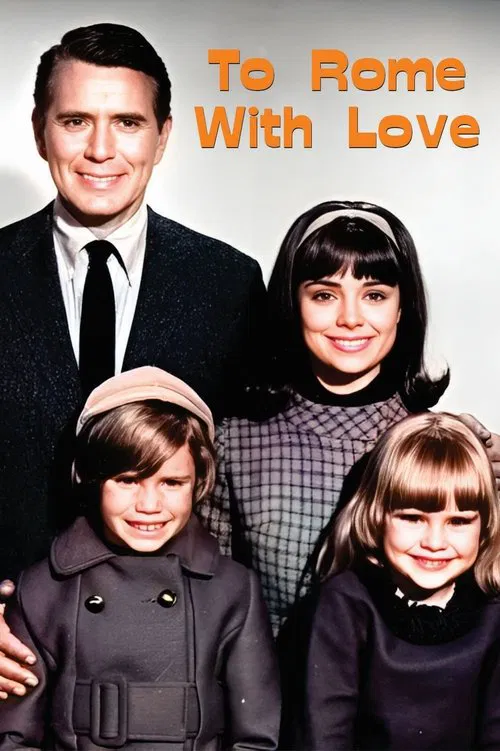 To Rome with Love tv show poster