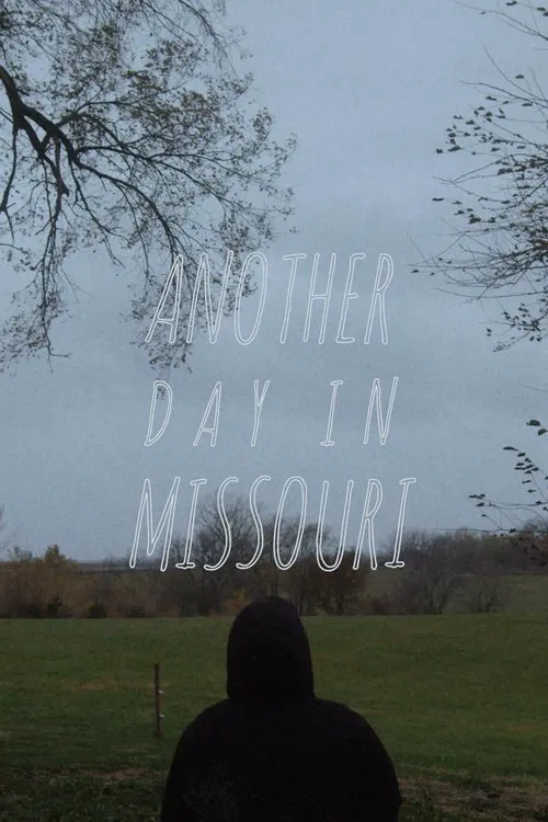 Another Day in Missouri movie poster
