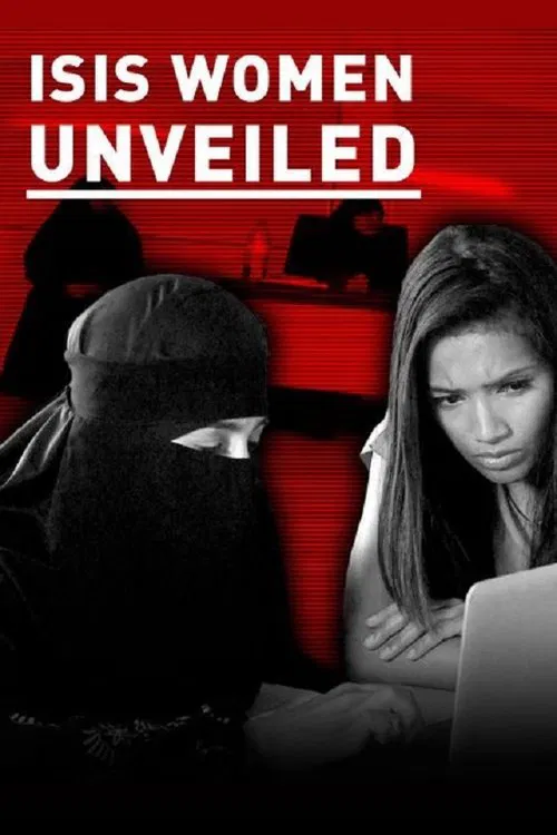 ISIS: The British Women Supporters Unveiled movie poster