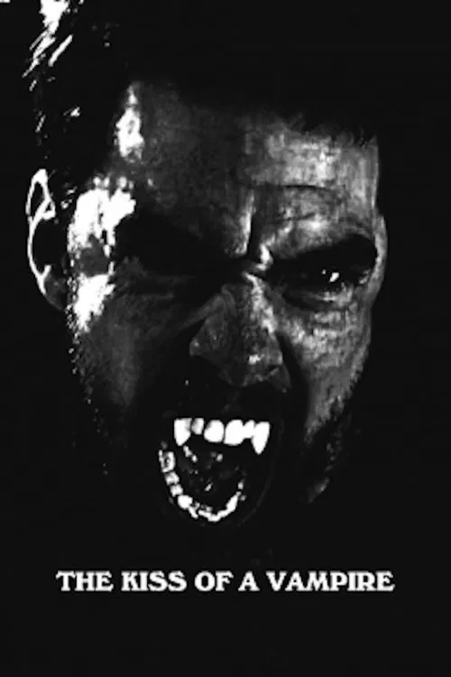 The Kiss of A Vampire movie poster