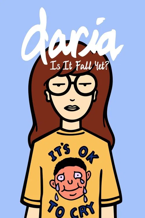 Daria in 'Is It Fall Yet?' movie poster