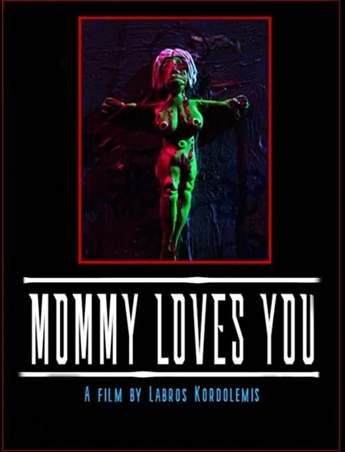 Mommy Loves You movie poster