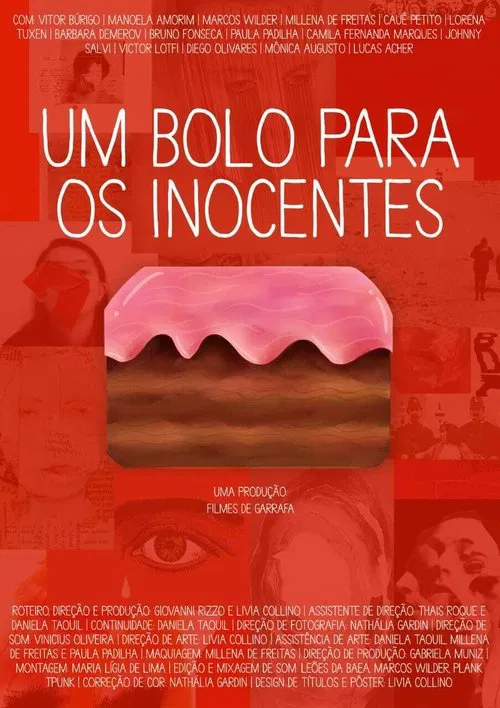 Um Bolo Para Os Inocentes movie poster
