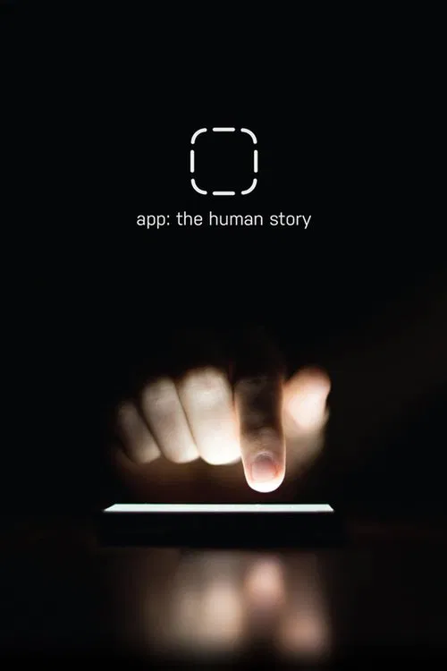 App: The Human Story movie poster