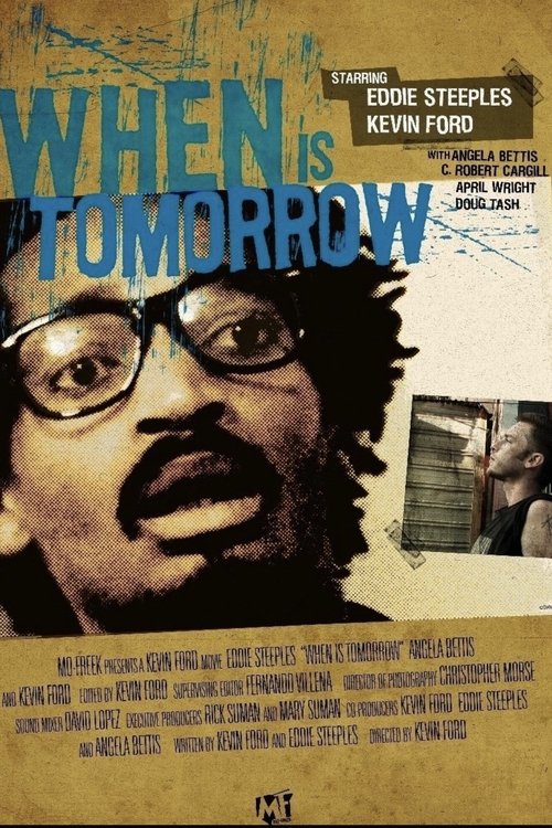 When Is Tomorrow movie poster